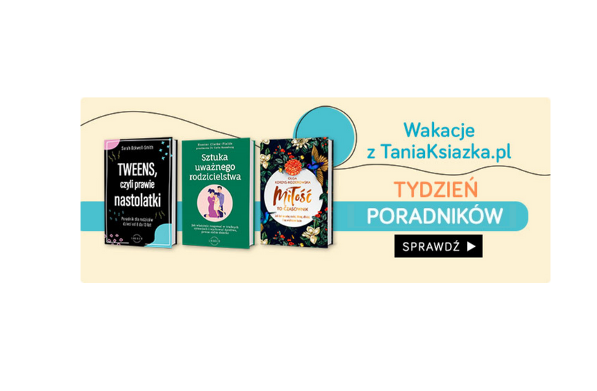 Tania Książka: tydzień poradników z rabatami – Promocje książkowe
